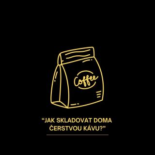 Jak zajistit čerstvost kávy? 🤷 ✅ Skladujte kávu při pokojové teplotě. ✅ Nechte zrna v originálním sáčku z pražírny. ✅...